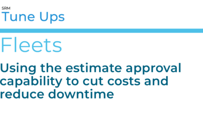 Using the estimate approval capability to cut costs and reduce downtime